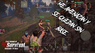 Me amenazan y se quedan sin base | LAST ISLAND OF SURVIVAL//M4NITO