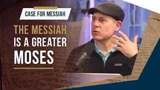 Who is THE Messiah like Moses? | Case For Messiah