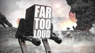 Far Too Loud - Firestorm