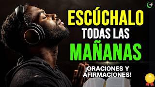  Comienza Tu Día Recibiendo Grandes Bendiciones Hoy!  Oraciones y Afirmaciones Positivas – YO SOY