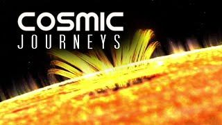 Cosmic Journeys - Attack of the Sun