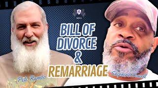 Bill of Divorce & Remarriage | Shepherd Dowell With Special Guest Pete Rambo