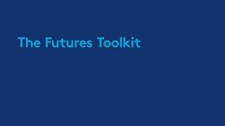The Futures Toolkit for policymakers and analysts
