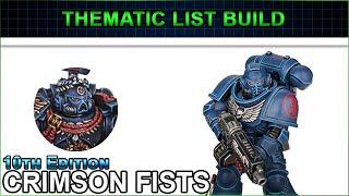 CRIMSON FISTS  Thematic List Build - 10th Edition Warhammer 40k