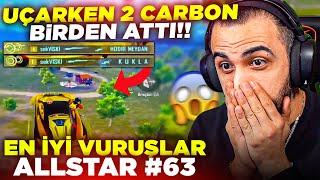 ARABAYLA UÇUP 2 CARBON ATTI!! GÖRÜLEN EN İMKANSIZ VURUŞ! EN İYİ VURUŞLAR ALLSTAR #63 | PUBG MOBILE