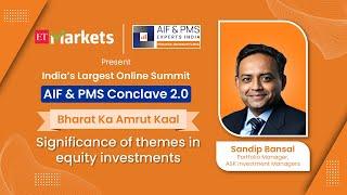 Significance Of Themes In Equity Investments | AIF & PMS Conclave 2.0 #aifpms