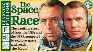 Improve your English  ⭐  Very Interesting Story - Level 3 -  The Space Race | WooEnglish