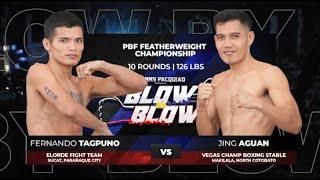 Fernando Tagpuno vs Jing Aguan | Manny Pacquiao presents Blow by Blow | Full Fight