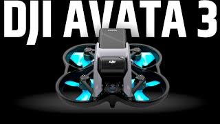 DJI Avata 3 - FUTURE Is Here!