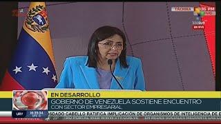 El Gobierno de Venezuela lidera un encuentro empresarial con Fedecámaras