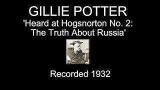 Gillie Potter: 'The Truth About Russia' (1932)