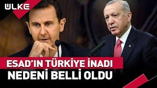 Esad'ın Türkiye İnadının Nedeni Belli Oldu #haber