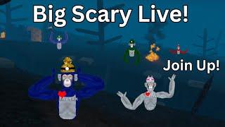 Big Scary LIVE with YOU! (Join Up!)