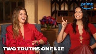 Camila Mendes and Marisa Tomei Play Two Truths One Lie | Upgraded | Prime Video