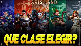 TARISLAND - QUE CLASE ELEGIR Y PORQUE? - GUIA TUTORIAL EN ESPAÑOL - TARISLAND