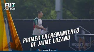 Primer entrenamiento de Jaime Lozano con la Selección Mexicana | Copa Oro