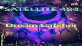 SATELLITE 484 -Dream catcher (Music video)