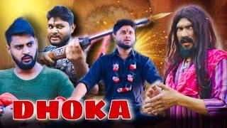 DHOKA ( धोखा ) | HATO BACHO | Baba New Video