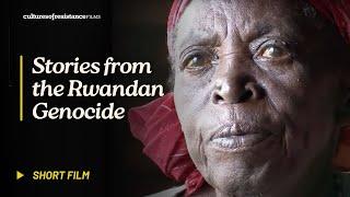 The Courage of Neighbors: Stories from the Rwandan Genocide | Short Documentary