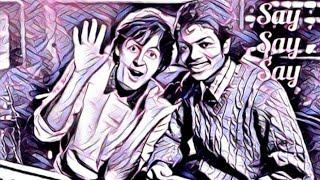 Say Say Say (Paul McCartney/Michael Jackson) Dangerous Otaku version