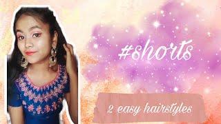 2 easy hairstyles to go with kurti || Dipa Debnath