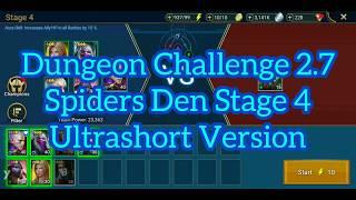 F2P Dungeon Challenge 2.7 Guide - Spiders Den Stage 4 - short -- RAID SHADOW LEGENDS