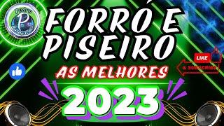 AS MAIS TOCADAS DE 2023( SO AS TOPS) #forró #piseiro #sertanejo