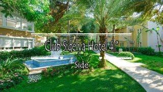 Club Sidelya Hotel 4*, Side, Turkey