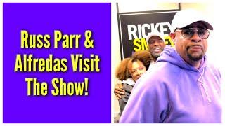 Russ Parr & Alfredas Visit The Show!