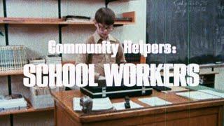 "Community Helpers: School Workers" | 16mm Educational Film (1980)