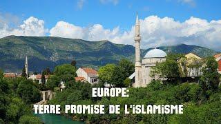 Europe, terre promise de l'islamisme