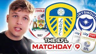 LEEDS LAST MINUTE GOAL, BARNSLEY LOSE AGAIN AND BIRMINGHAM CAN BE BEATEN?! EFL thoughts week 9