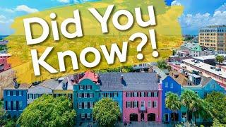 Interesting facts you didn't know about Charleston