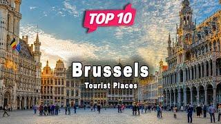 Top 10 Places to Visit in Brussels | Belgium - English