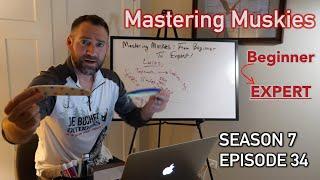 Mastering Muskies: Beginner to Expert! Whiteboard Muskellunge Education | S7.E34