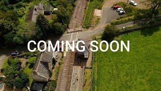 Coming Soon South Tyne Railway In 4k 1080p HD.