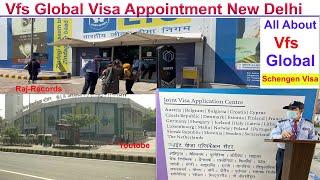 vfs global new delhi ma kya hota hai | schengen visa 2023 | Vfs Global Delhi Adress