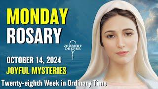 Monday Rosary Joyful Mysteries of the Rosary  October 14, 2024 VIRTUAL ROSARY