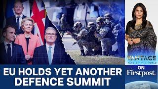 EU Holds Emergency Summit on Defence & Ukraine | Vantage with Palki Sharma | N18G