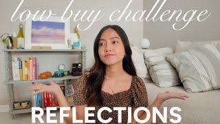 Low Buy Challenge Reflections  | What I Learned From a Low Buy