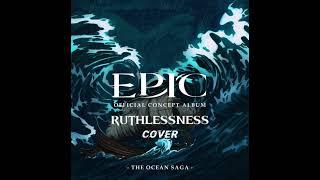 Ruthlessness | Epic The Musical Cover