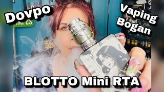 Blotto Mini RTA | Dovpo & Vaping Bogan