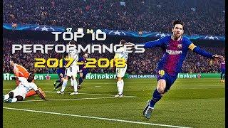 Lionel Messi ● Top 10 Performances 2018 | WhoScored Ratings