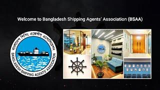 Profile of Bangladesh Shipping Agents' Association [BSAA]-45th AGM 2021