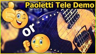 Paoletti Tele Guitar Review and Demo