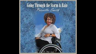 Going Through the Storm & Rain / Priscilla Smith