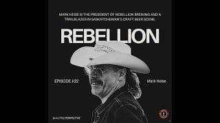 The Story of Rebellion with Mark Heise