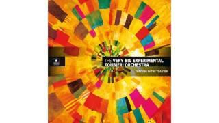 The Very Big Experimental Toubifri Orchestra - Waiting in the Toaster