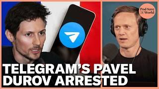 Why Was Telegram’s Pavel Durov Arrested in France?