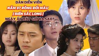 Dàn diễn viên phim ATV năm 97 Rồng Đổi Màu l Biến Sắc Long l ngày ấy bây giờ ra sao?